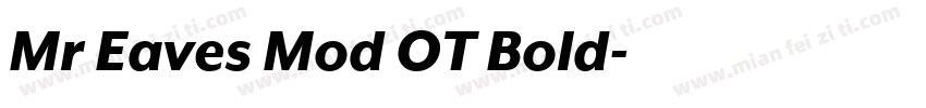 Mr Eaves Mod OT Bold字体转换